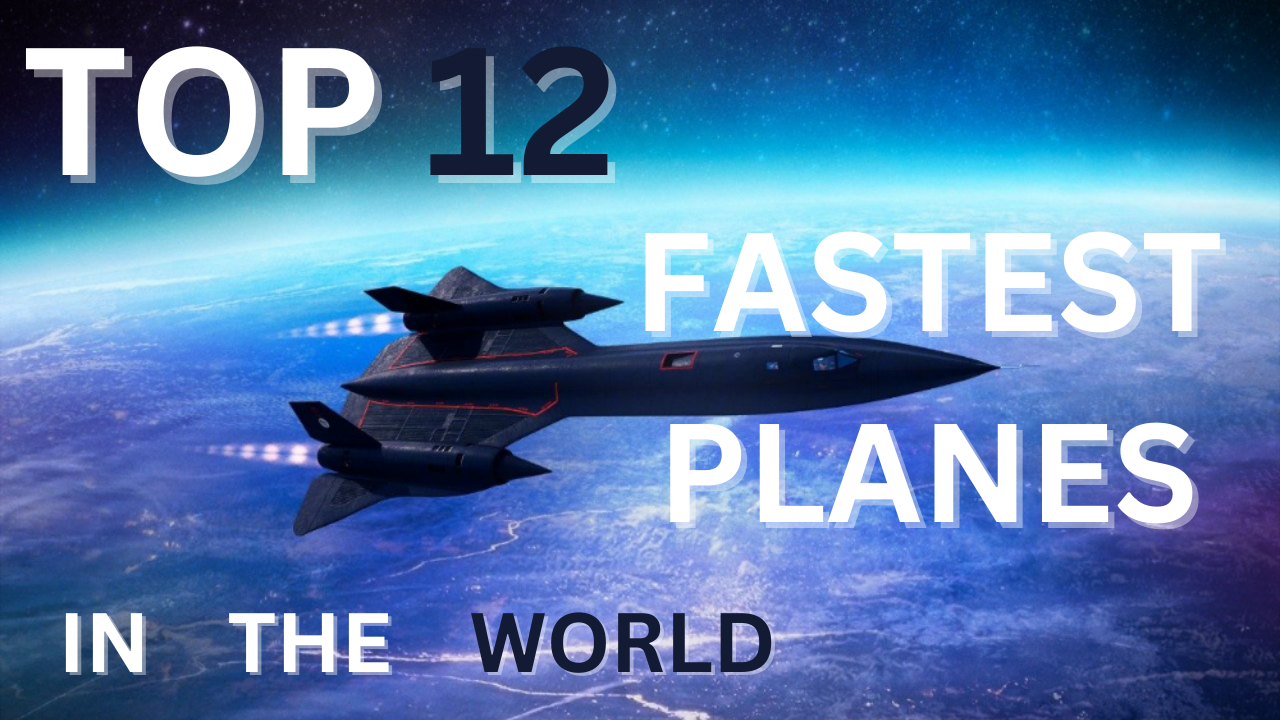 Gylden veteran indebære Top 12 Fastest Planes In The World | 2023 – Engineerine