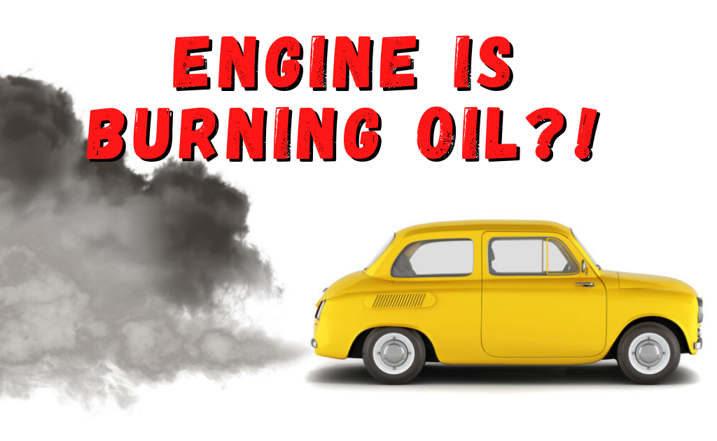 How To Tell If Your Car Is Burning Oil